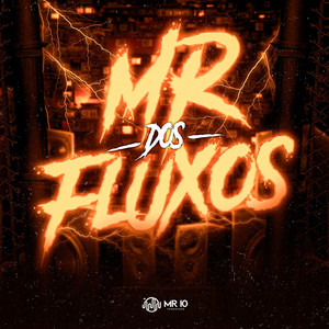 MR dos Fluxos - Eu Tava Durmindo