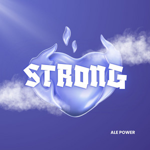 Strong by Ale Power