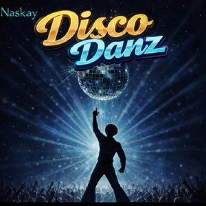 Disco (Danz) by Naskay