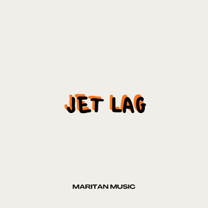 Jet Lag by MARITAN MUSIC