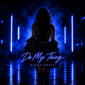 Do my thing by Nightingale