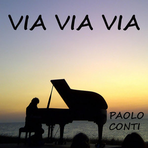 Via via via - Special Version by Paolo Conti