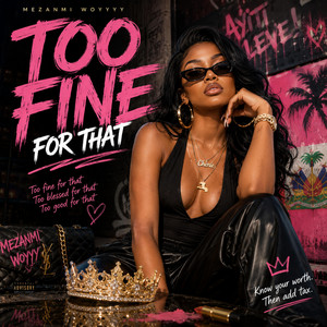 TOO FINE by ICONIC NOIR