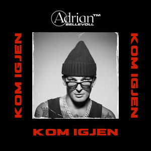 Kom Igjen by Adrian Sellevoll, HAVANABEATZ