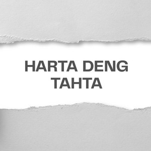 HARTA DENG TAHTA by Eang Hokage