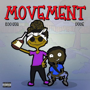 Movement by Koo Qua, Duce