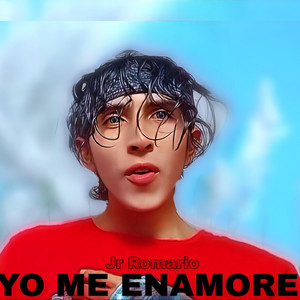 Jr romario - Yo me enamoré