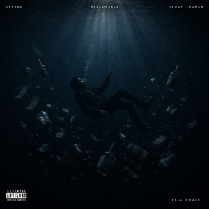 Fell Under by Reasonable, LERRAD., Teddy Truman