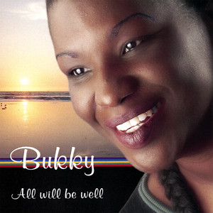 All Will Be Well by Bukky
