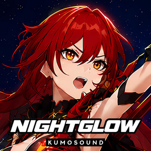 Nightglow (Himeko Nova) by KUMOSOUND