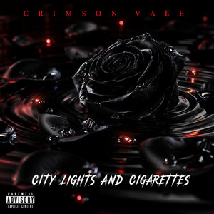 City Lights And Cigarettes by Crimson Vale