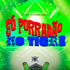 Só Porradão no Tigre