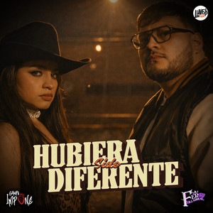 Hubiera Sido Diferente by Grupo Impone, Fer Villarreal
