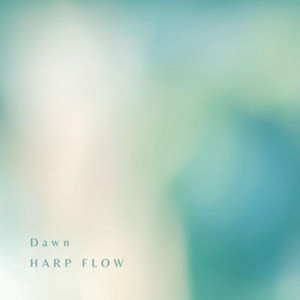 Dawn by Harp Flow
