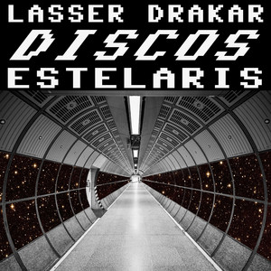 Discos Estelaris by Lasser Drakar