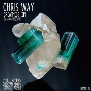 Greatness - GrooveANDyes Remix by Chris Way, GrooveANDyes