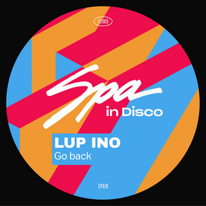 Lup Ino — Go Back (2026)