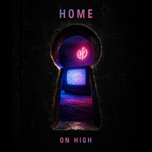 Home by ON HIGH
