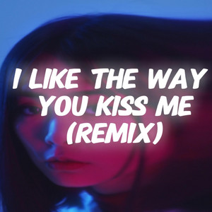 OliWare - I Like the Way You Kiss Me