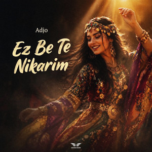 Ez Be Te Nikarim by Adjo