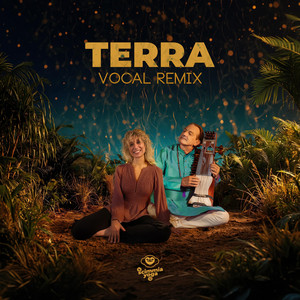 Terra - Vocal Mix by Nicola Artico, Silvia Chitrini, La Scimmia Yoga