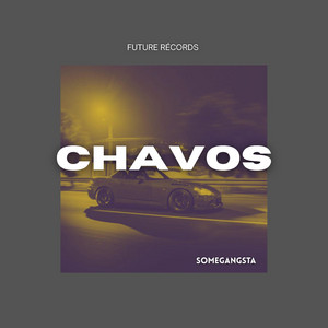 Chavos by SomeGangsta