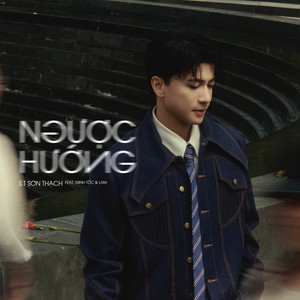 Ngược Hướng (feat. Minh Tốc & Lam)