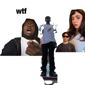 WTF by Ankith Woods, Ftquay