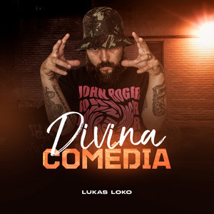 Lukas Loko - Divina Comédia