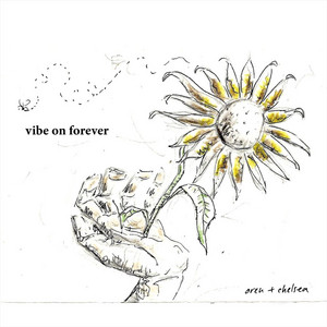 Vibe on Forever by oren and chelsea