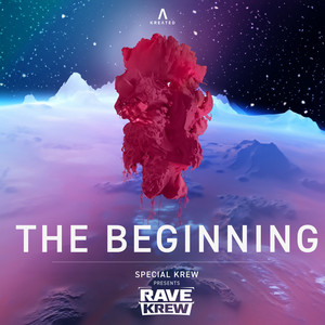 The Beginning by Special Krew, RAVE KREW