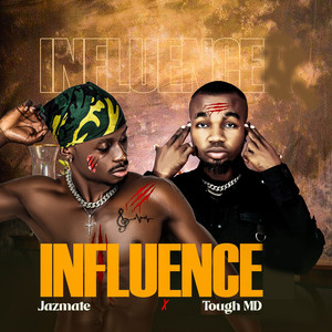 Influence by JAZMATE, Tough MD