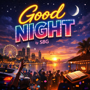 S.b.g - Good Night
