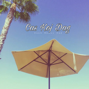 Cas Koj Dag