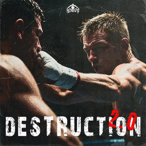 DESTRUCTION 2.0 by DR. OBLITERANE