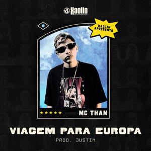 Xaolin Records — Viagem Pra Europa (feat. Brenninho VJ, prodPdrin) (2026)