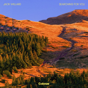 Searching For You by Jack Willard