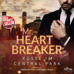 Mr. Heartbreaker (Küsse im Central Park)