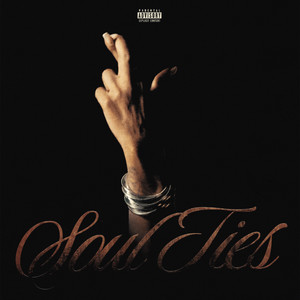 Soul Ties (feat. Dreezy) by VonOff1700, Dreezy