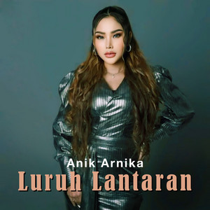 Luruh Lantaran by Anik Arnika