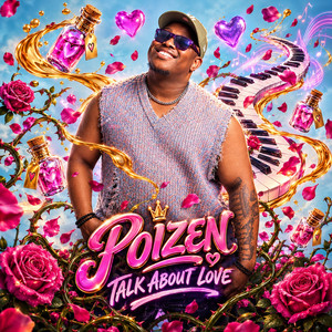 Talk About Love by Poizen