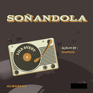 Soñandola by JoseMusic