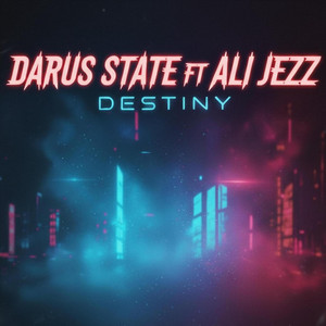 Darus State - Destiny (feat. Ali-Jezz)