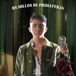 Kevin Aguilar - Un Millón de Primaveras