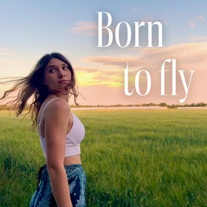 Born to Fly by Ana G