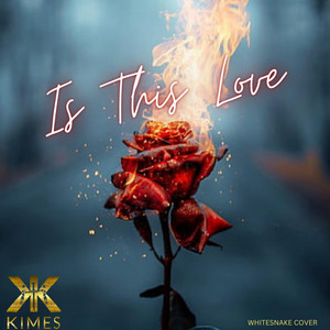 Kimes - Is This Love