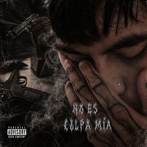 No es Culpa Mía by FuryGxng, DeadGoeth