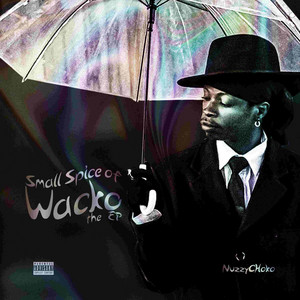 Nuzzy Choko - The Wire