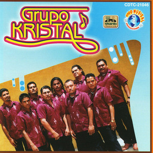 Grupo Kristal - Donde Estas