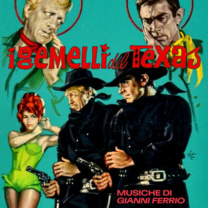 I gemelli del Texas (Original Soundtrack)
